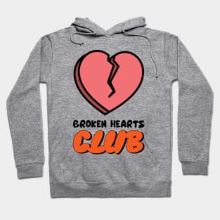 Broken Hearts Club | Valentine's Day Funny Hoodie